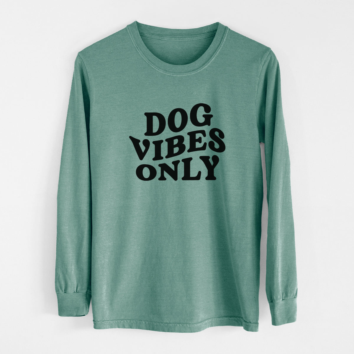 Dog Vibes Only - Men's Heavyweight 100% Cotton Long Sleeve