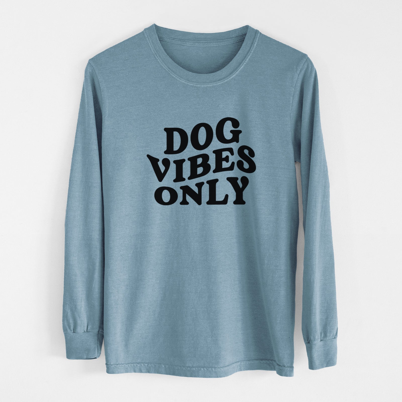 Dog Vibes Only - Men's Heavyweight 100% Cotton Long Sleeve
