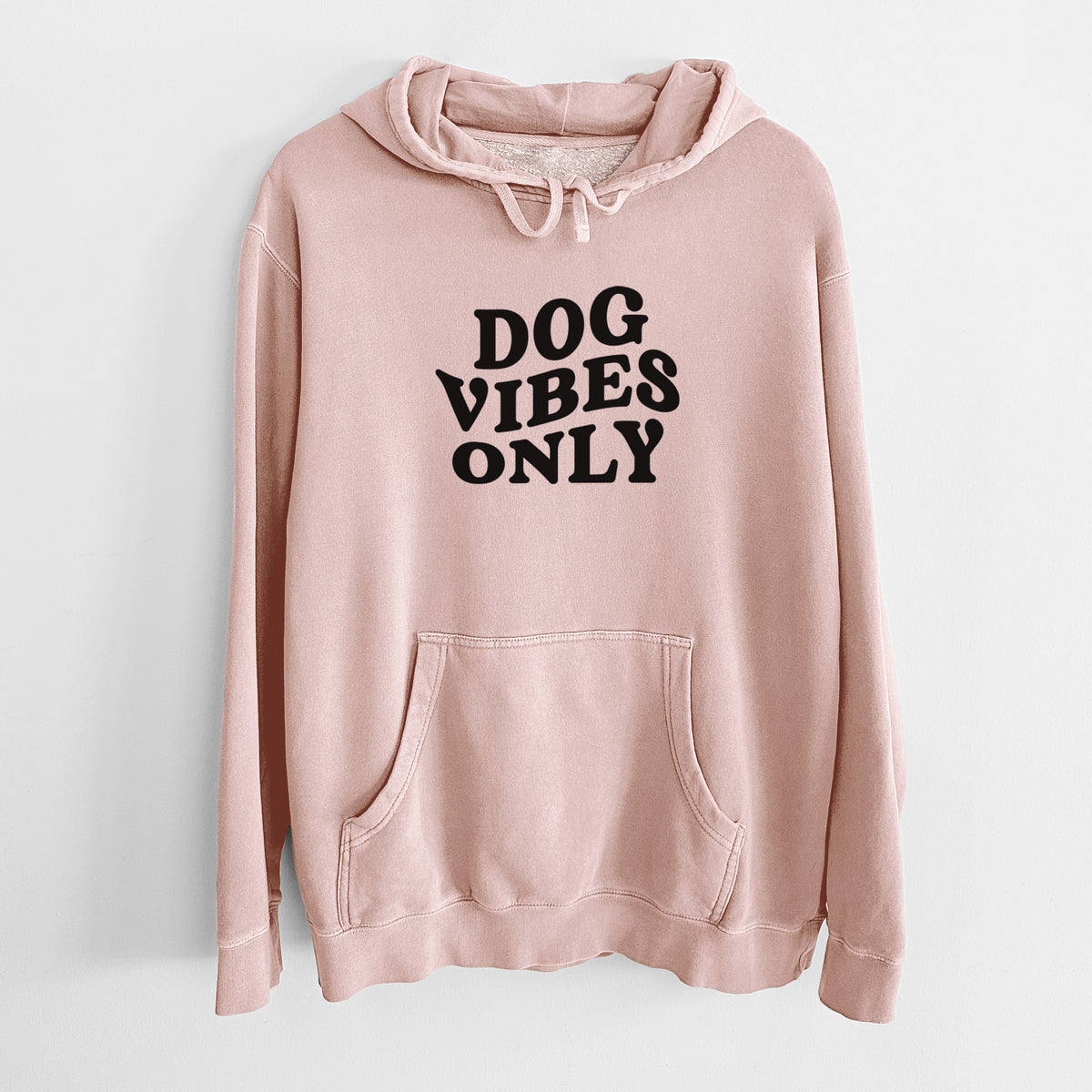 Dog Vibes Only - Unisex Pigment Dyed Hoodie