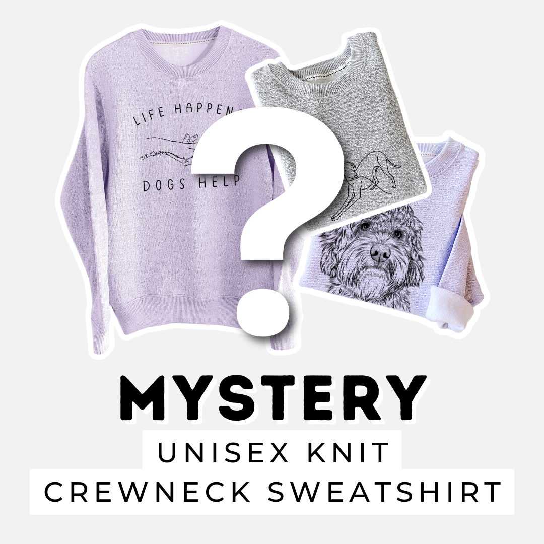 Dog — Sweatshirt Mystery Grab Bag