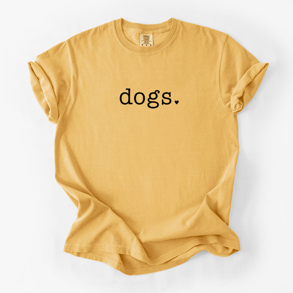 Dogs. - Unisex Comfort Colors Garment-Dyed Heavyweight T-shirt in Golden Wheat