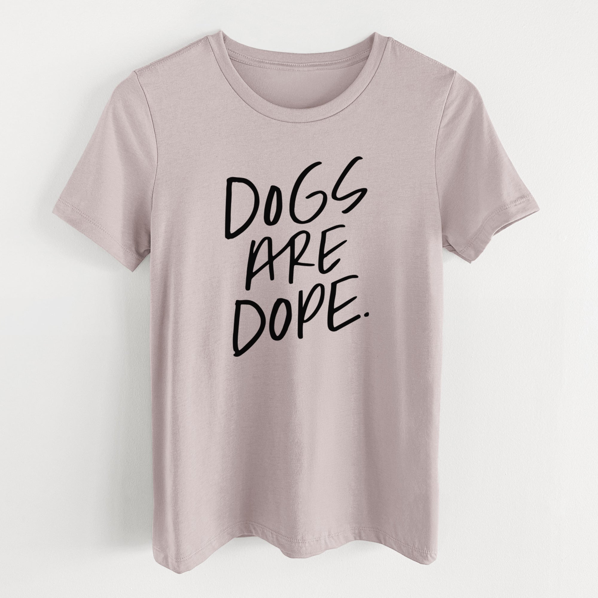 Dogs Are Dope - Women's Lightweight Relaxed Fit 100% Cotton Crewneck