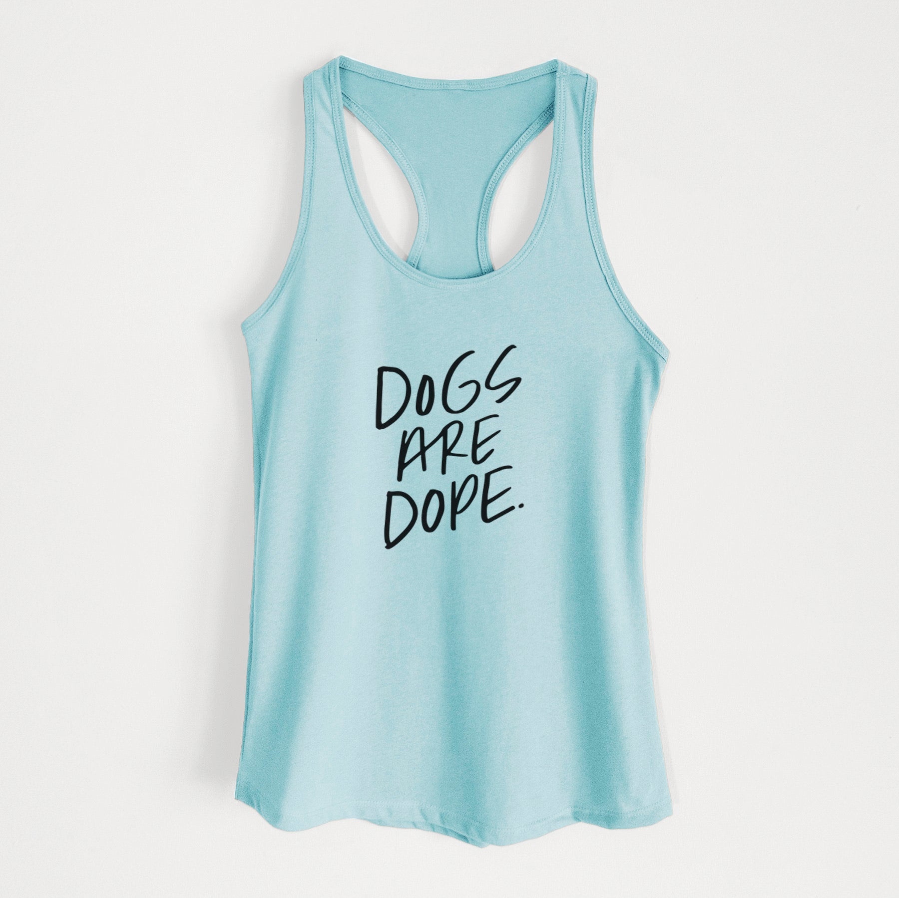 Dogs Are Dope - Women's Racerback Tanktop