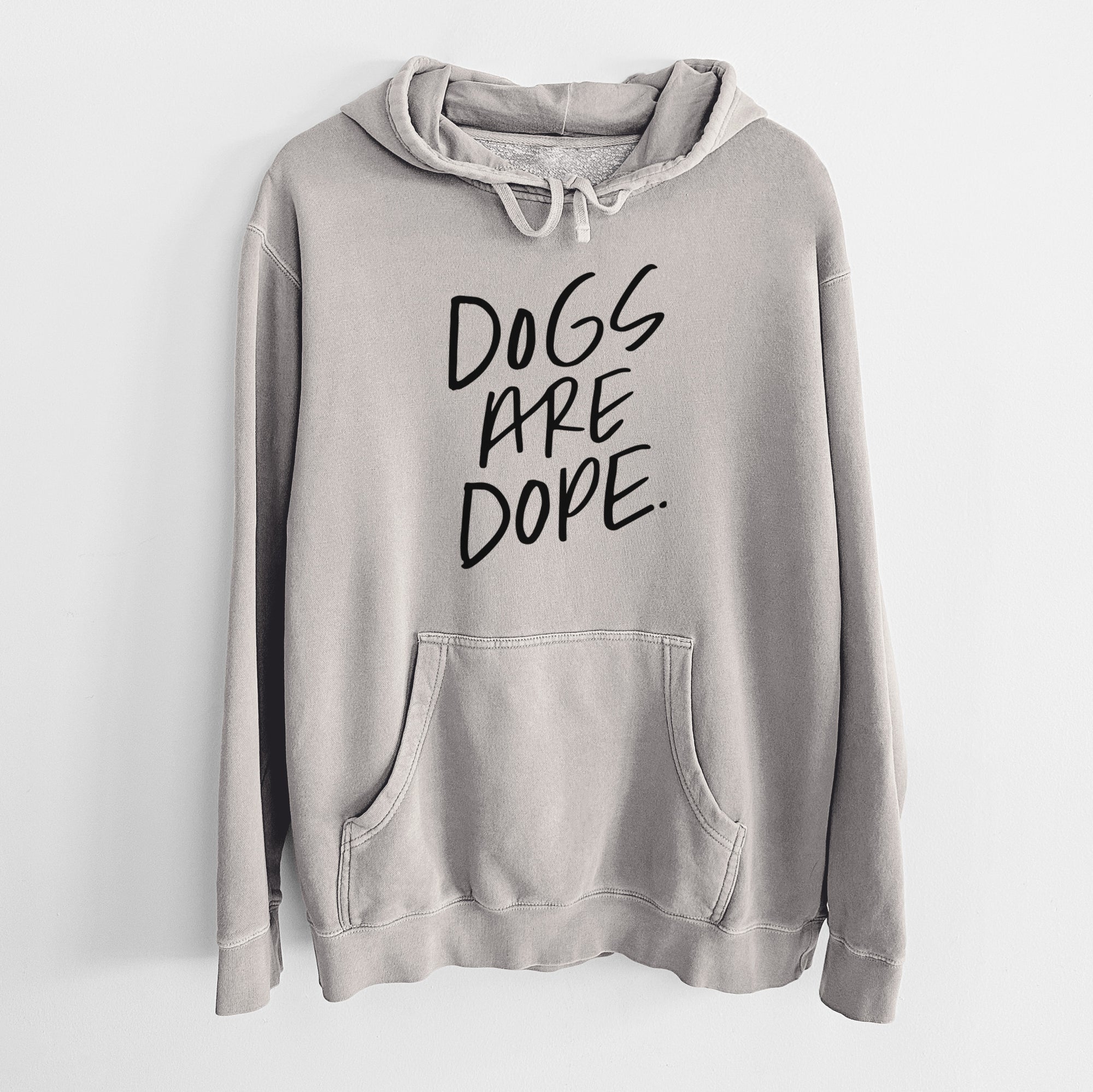 Dogs Are Dope - Unisex Pigment Dyed Hoodie