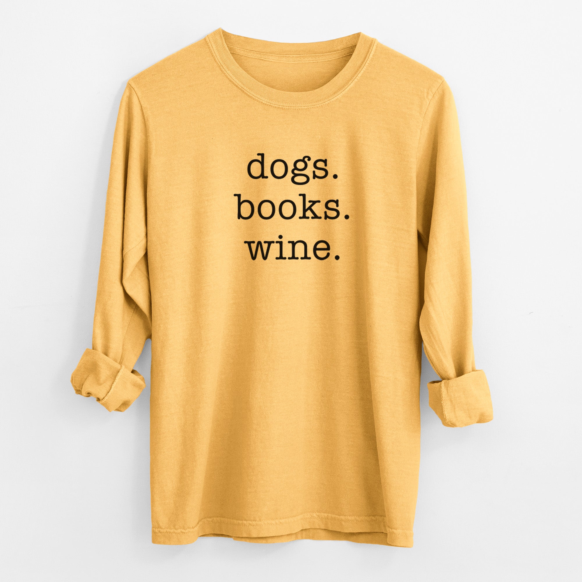 dogs. books. wine. - Men's Heavyweight 100% Cotton Long Sleeve