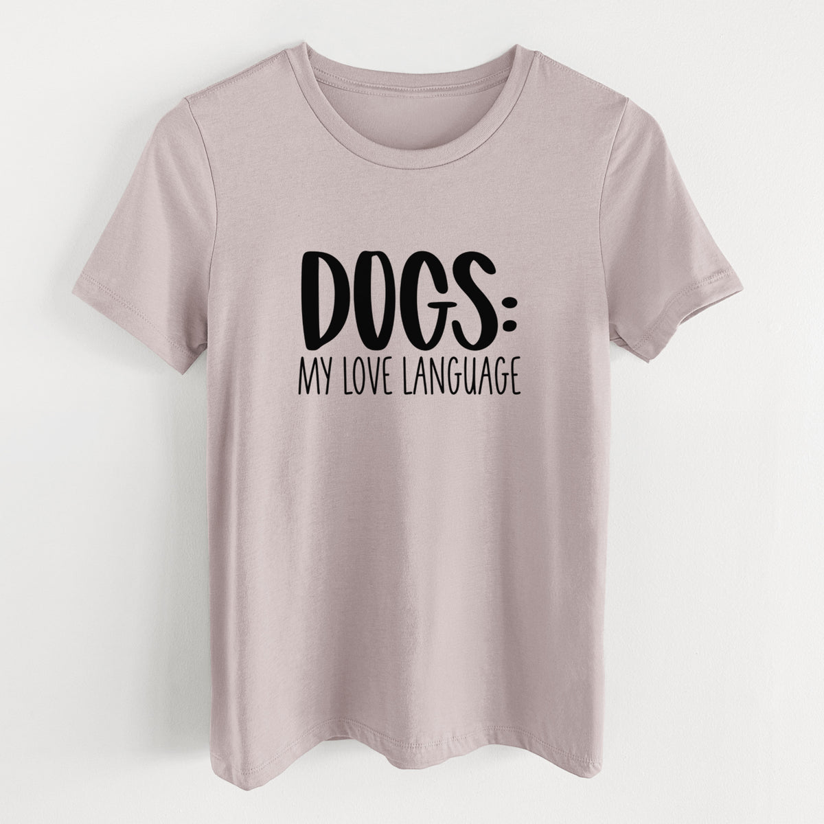 Dogs: My Love Language - Women's Lightweight Relaxed Fit 100% Cotton Crewneck