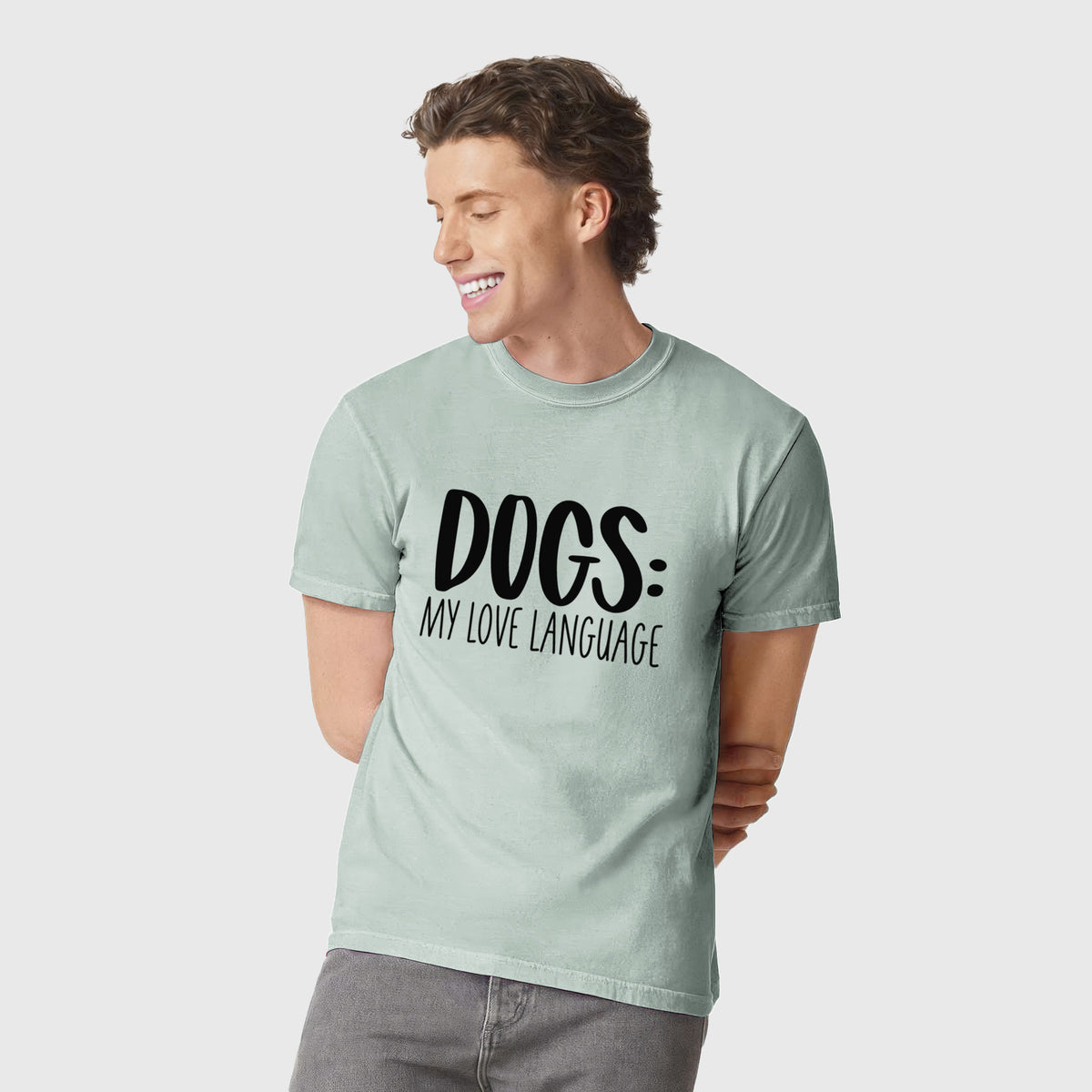 Dogs: My Love Language - Unisex Comfort Colors Garment-Dyed Heavyweight T-shirt, worn by model