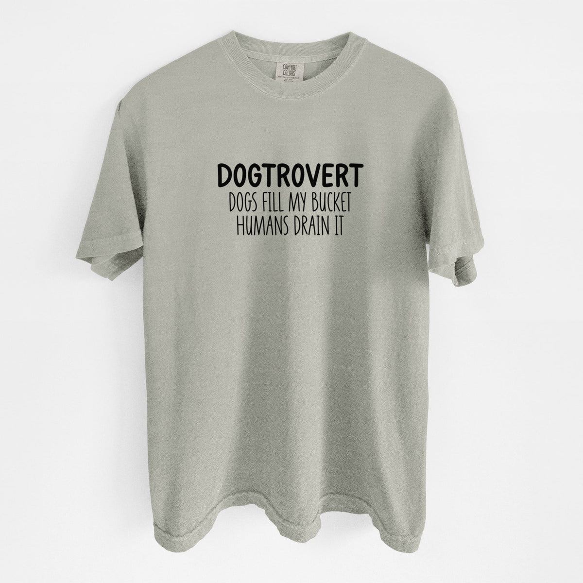 Dogtrovert - Dogs Fill My Bucket Humans Drain It - Unisex Comfort Colors Garment-Dyed Heavyweight T-shirt in Sandstone