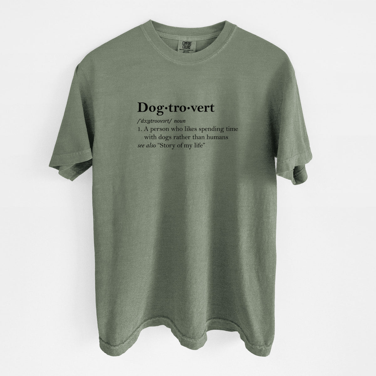 Dogtrovert Definition - Unisex Comfort Colors Garment-Dyed Heavyweight T-shirt in Moss