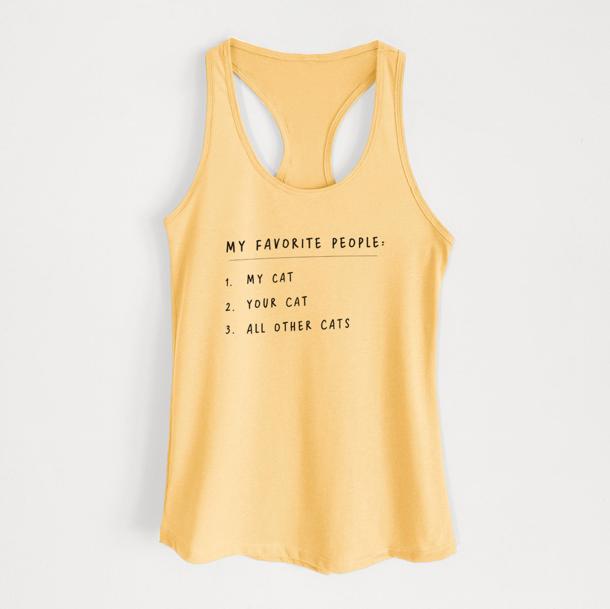 My Favorite People: Cats - Women's Racerback Tanktop