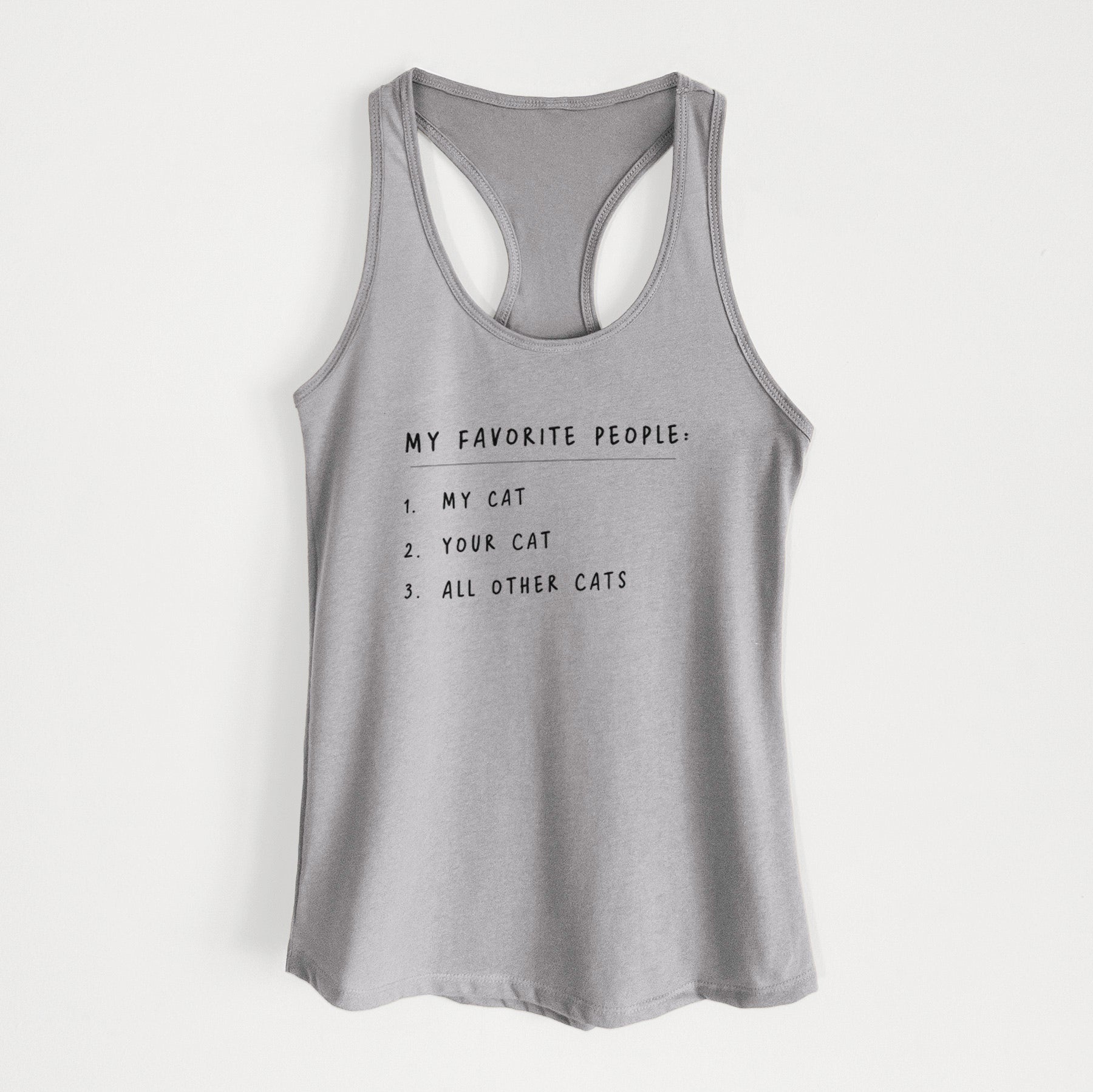 My Favorite People: Cats - Women's Racerback Tanktop