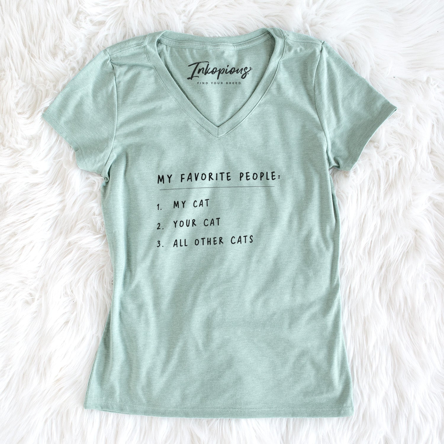 My Favorite People: Cats - Women's Perfect V-neck Shirt