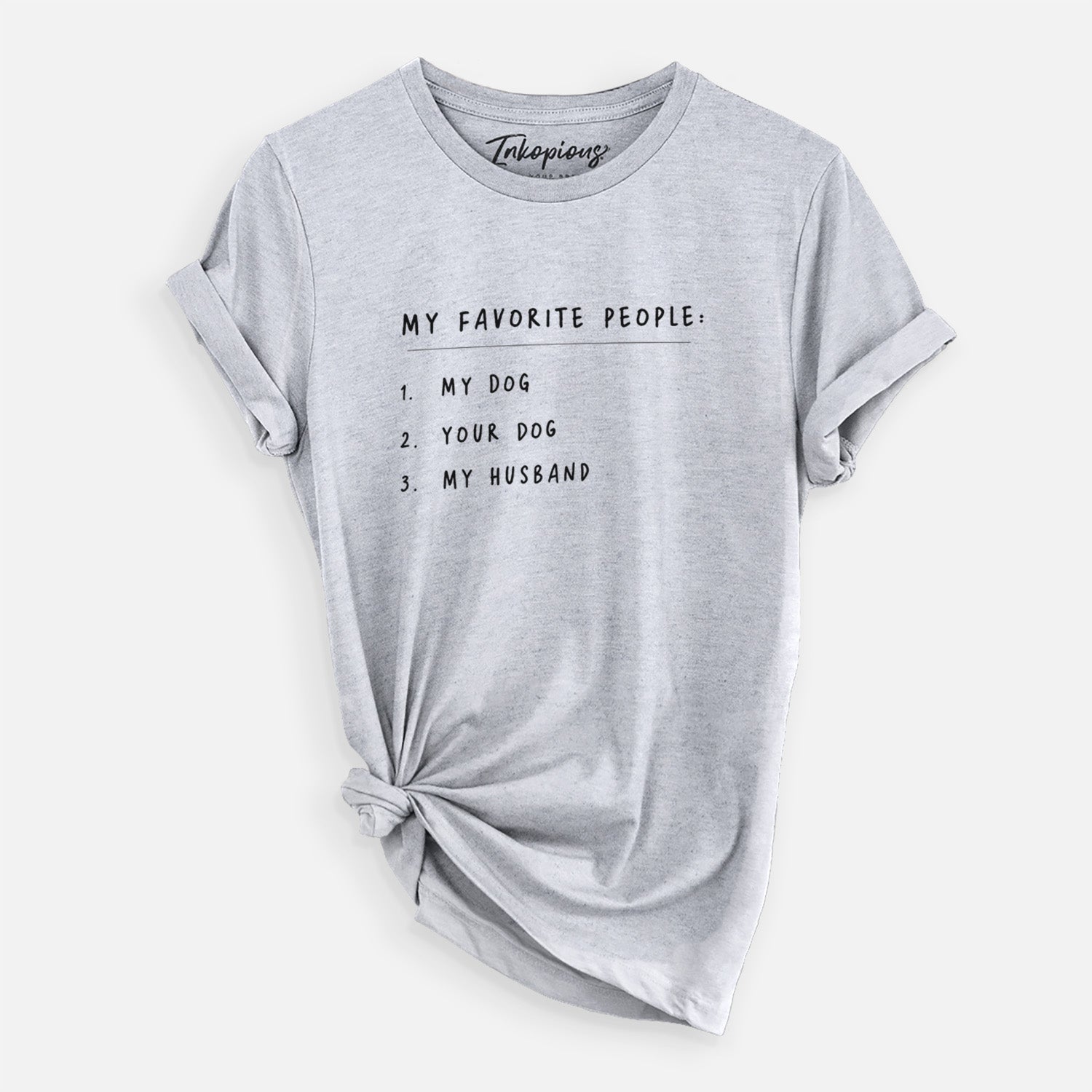 My Favorite People: Dog, Dog, Husband - Unisex Crewneck