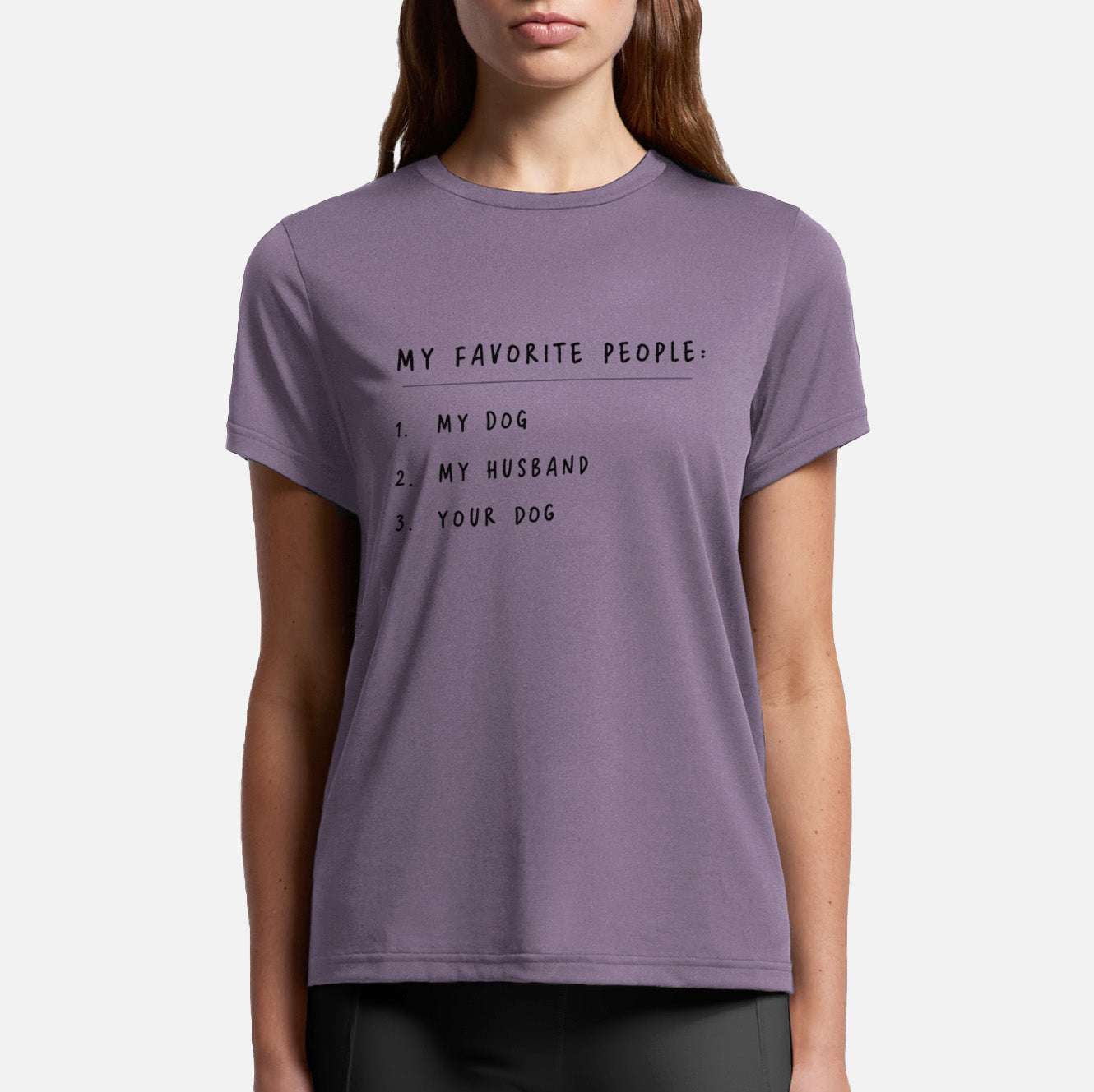 My Favorite People: Dog, Husband, Dog - Womens Everyday Maple Tee