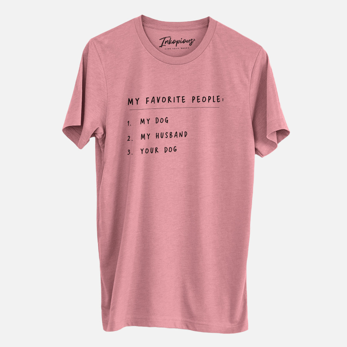 My Favorite People: Dog, Husband, Dog - Unisex Crewneck