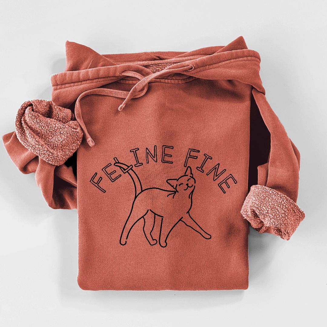 Feline Fine - Unisex Pigment Dyed Hoodie