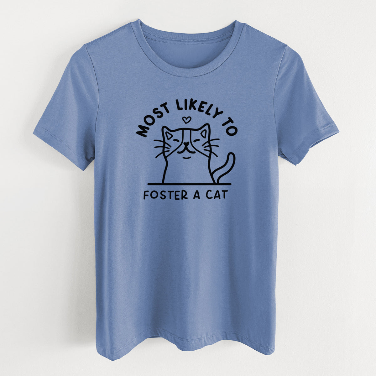 Most Likely to Foster a Cat - Women's Lightweight Relaxed Fit 100% Cotton Crewneck