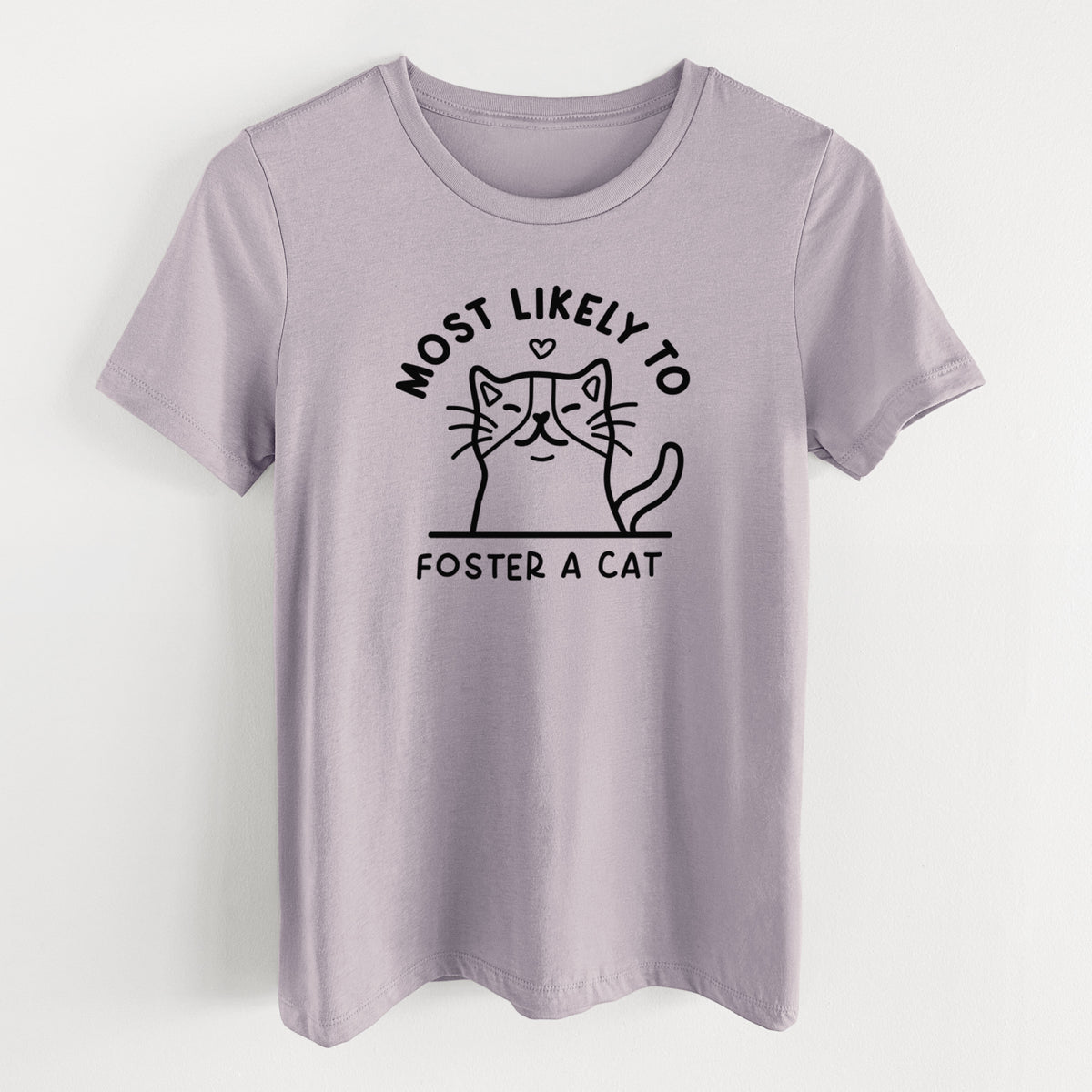 Most Likely to Foster a Cat - Women&#39;s Lightweight Relaxed Fit 100% Cotton Crewneck