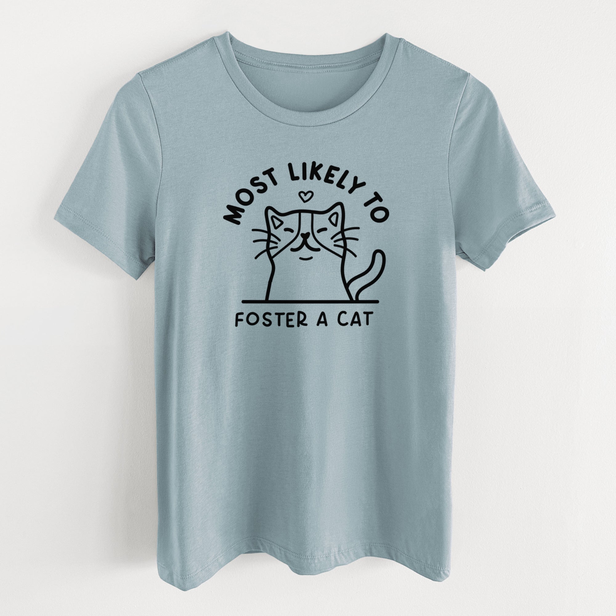 Most Likely to Foster a Cat - Women's Lightweight Relaxed Fit 100% Cotton Crewneck