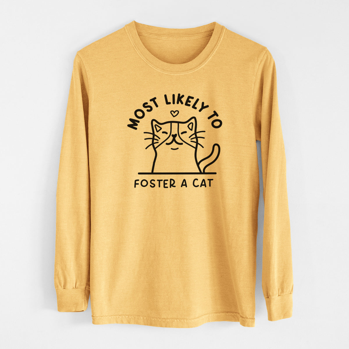 Most Likely to Foster a Cat - Men&#39;s Heavyweight 100% Cotton Long Sleeve