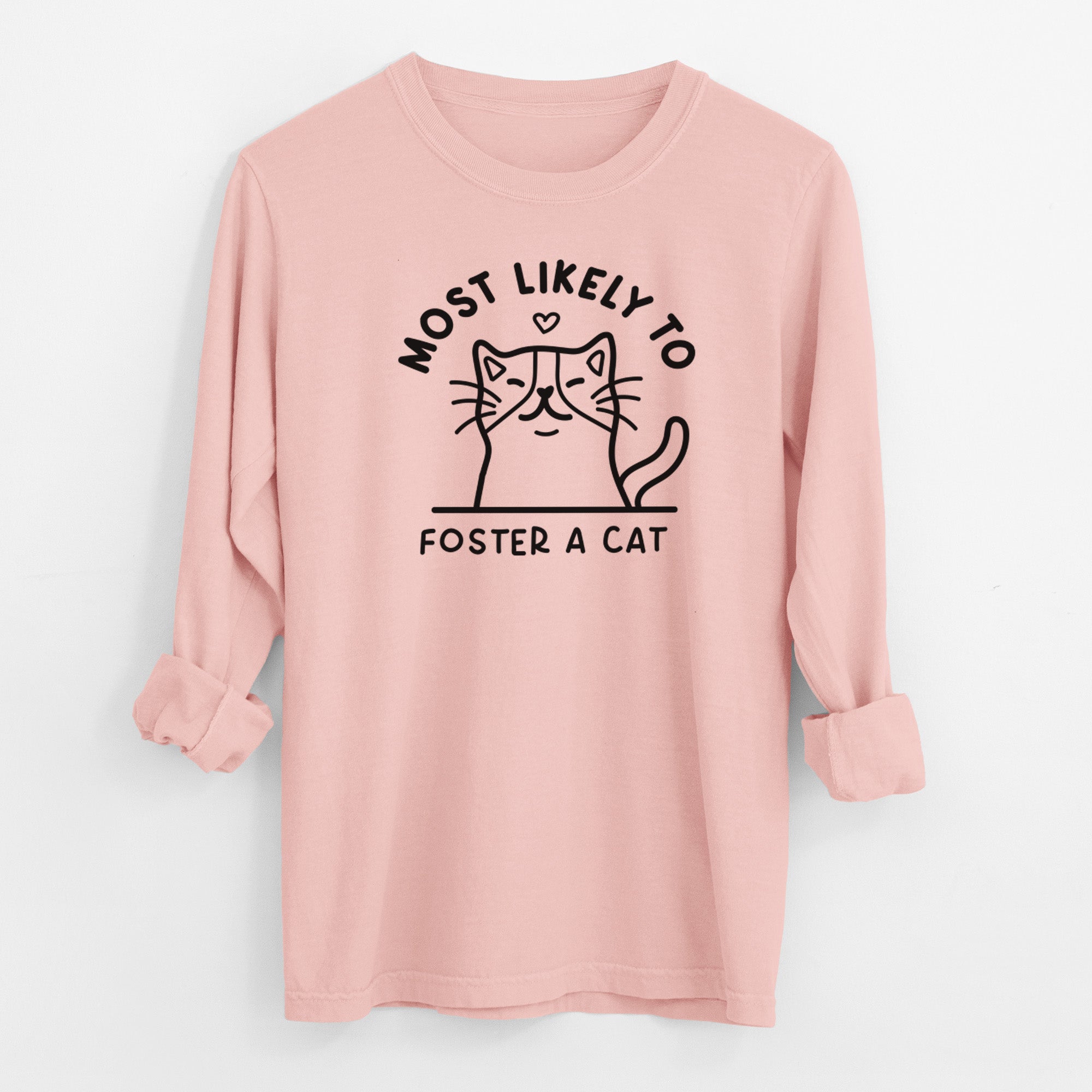 Most Likely to Foster a Cat - Men's Heavyweight 100% Cotton Long Sleeve