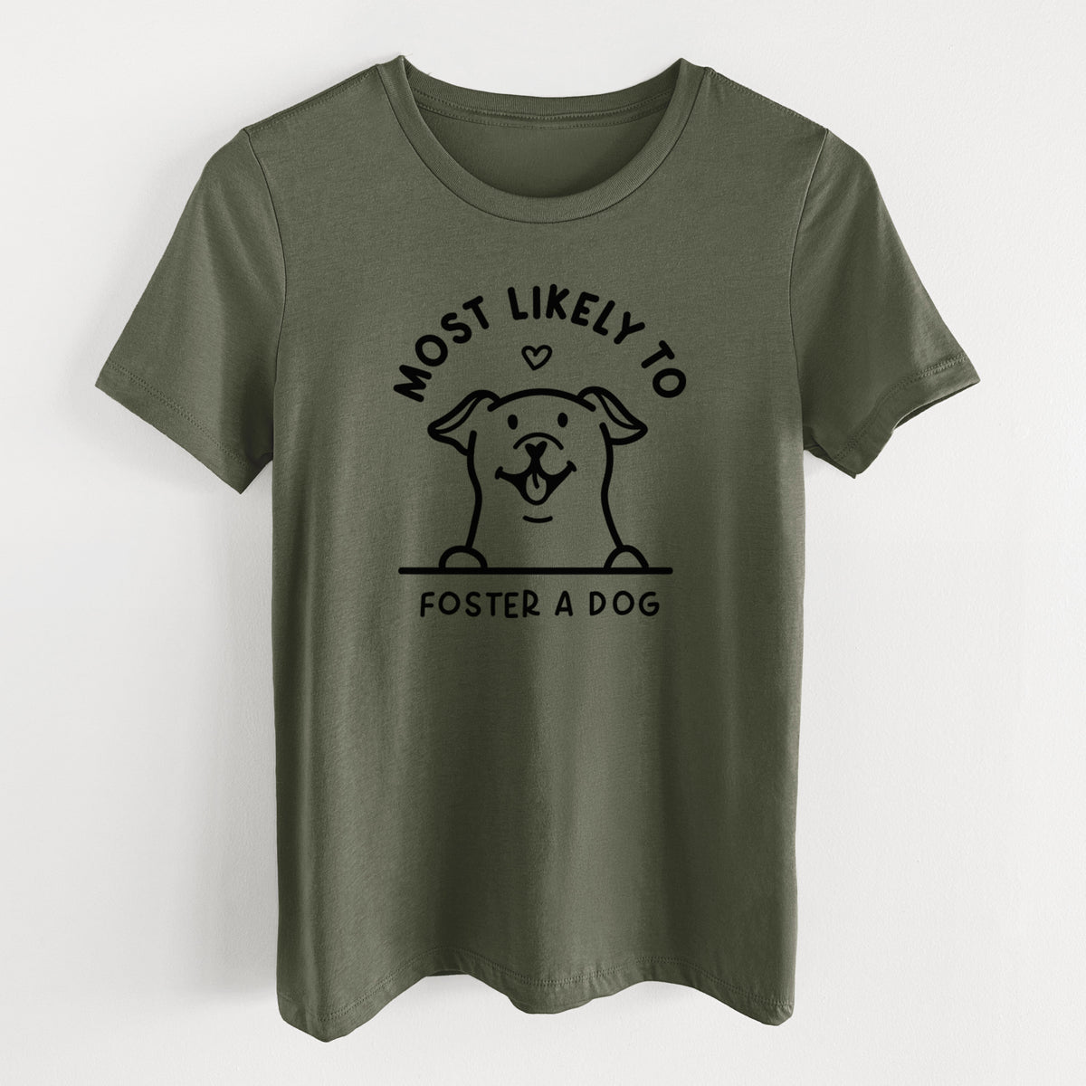 Most Likely to Foster a Dog - Women's Lightweight Relaxed Fit 100% Cotton Crewneck