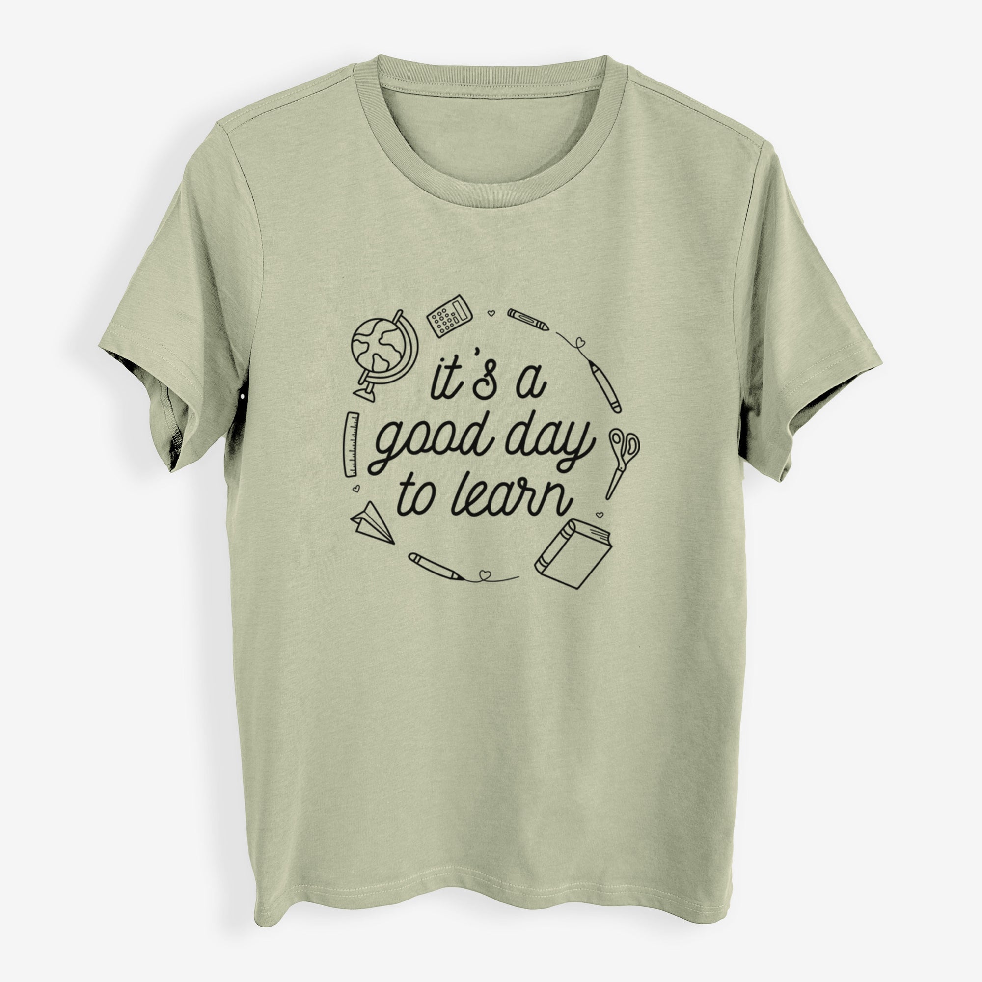 It's a Good Day to Learn - Womens Everyday Maple Tee