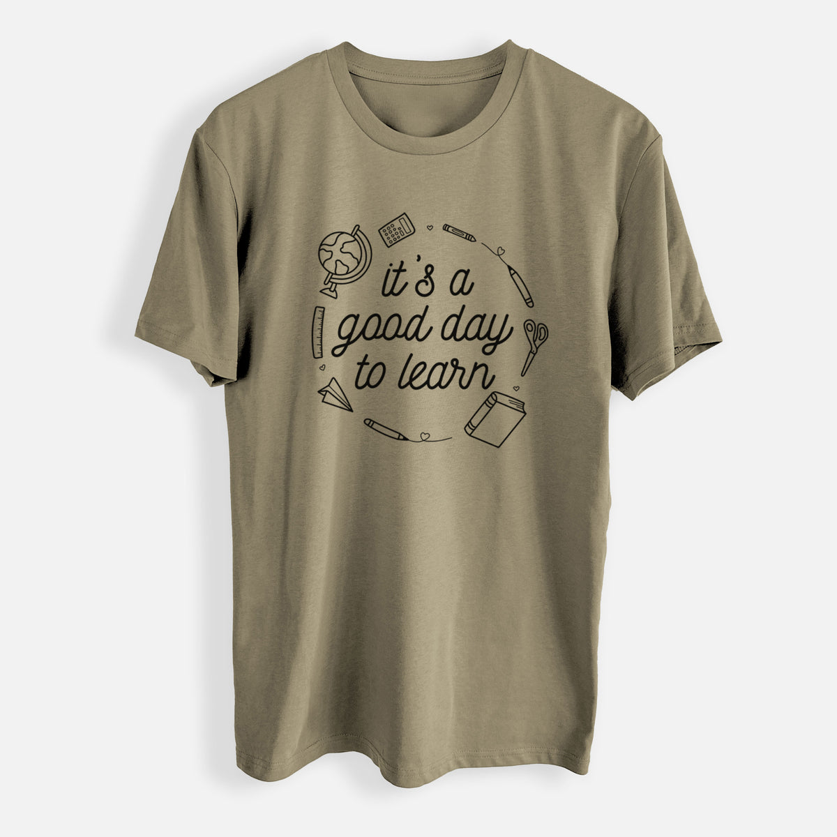 It&#39;s a Good Day to Learn - Mens Everyday Staple Tee