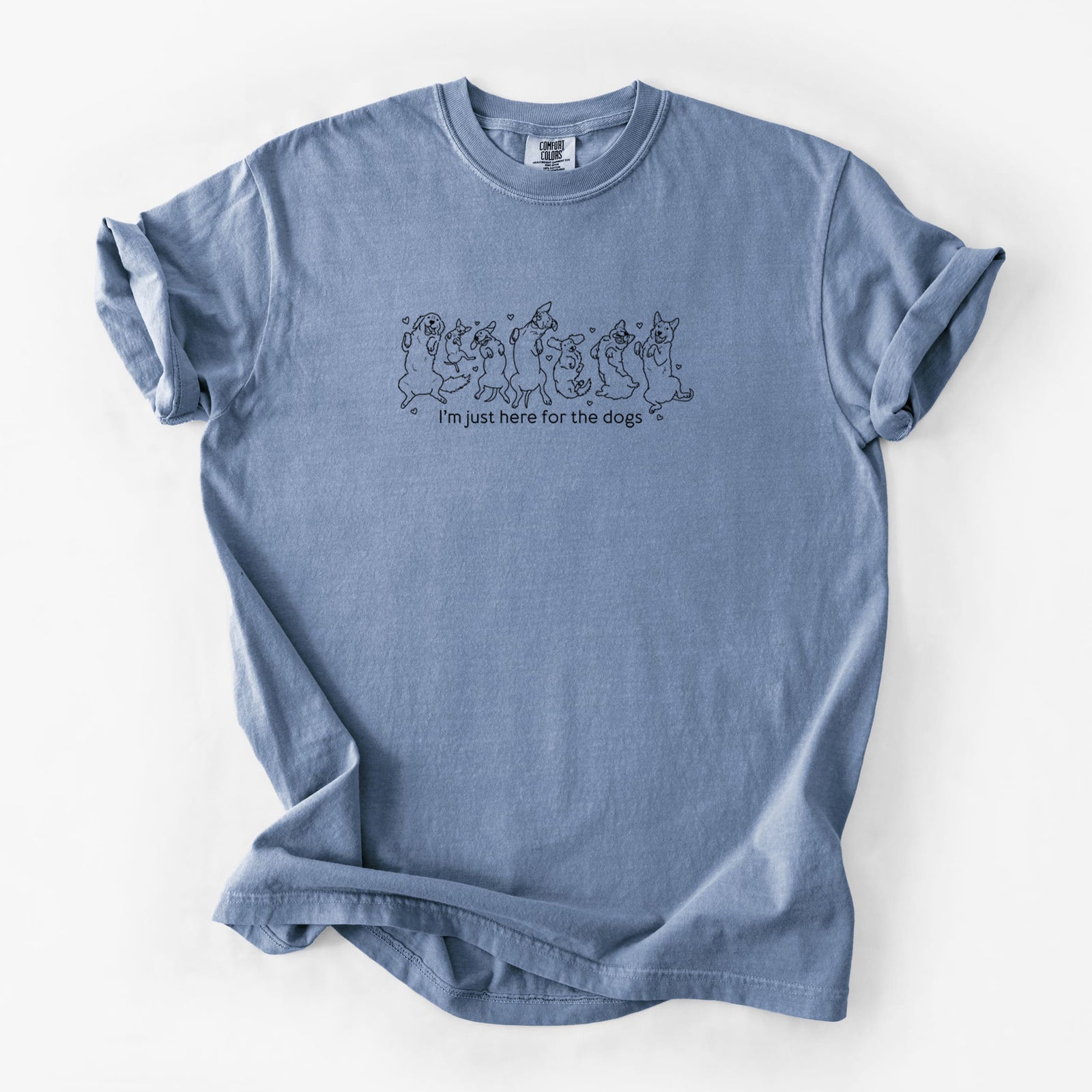 I'm Just Here for the Dogs - Unisex Comfort Colors Garment-Dyed Heavyweight T-shirt in Blue Jean