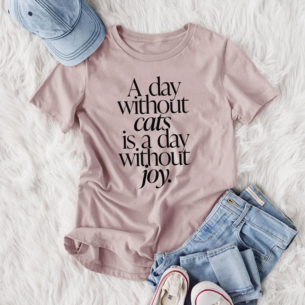 A day without Cats is a day without joy - Women's Lightweight Relaxed Fit 100% Cotton Crewneck