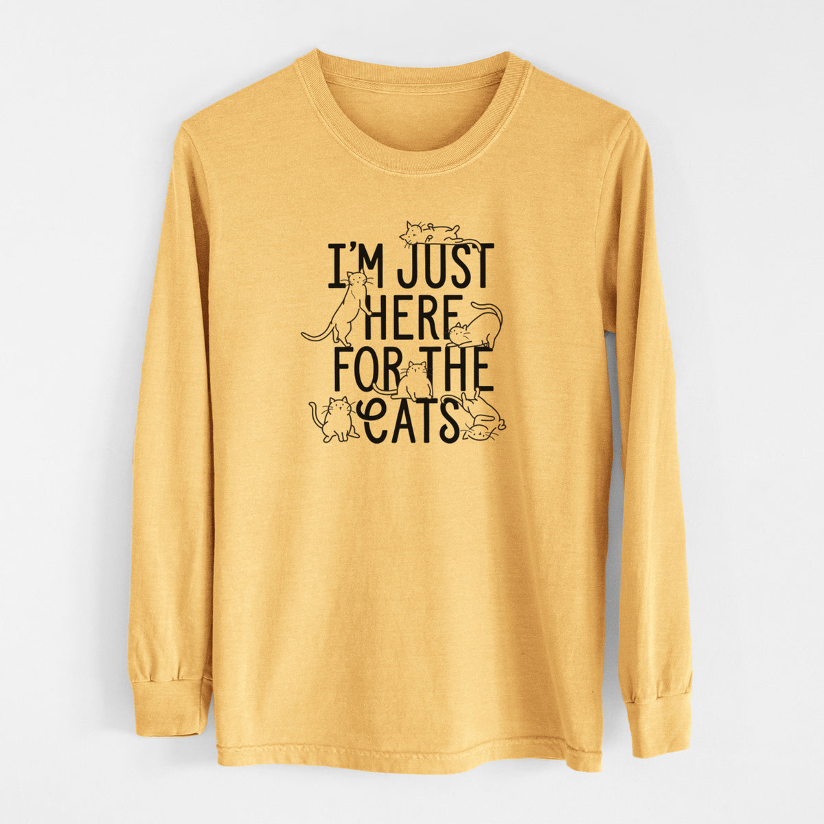 I&#39;m Just Here For The Cats - Men&#39;s Heavyweight 100% Cotton Long Sleeve