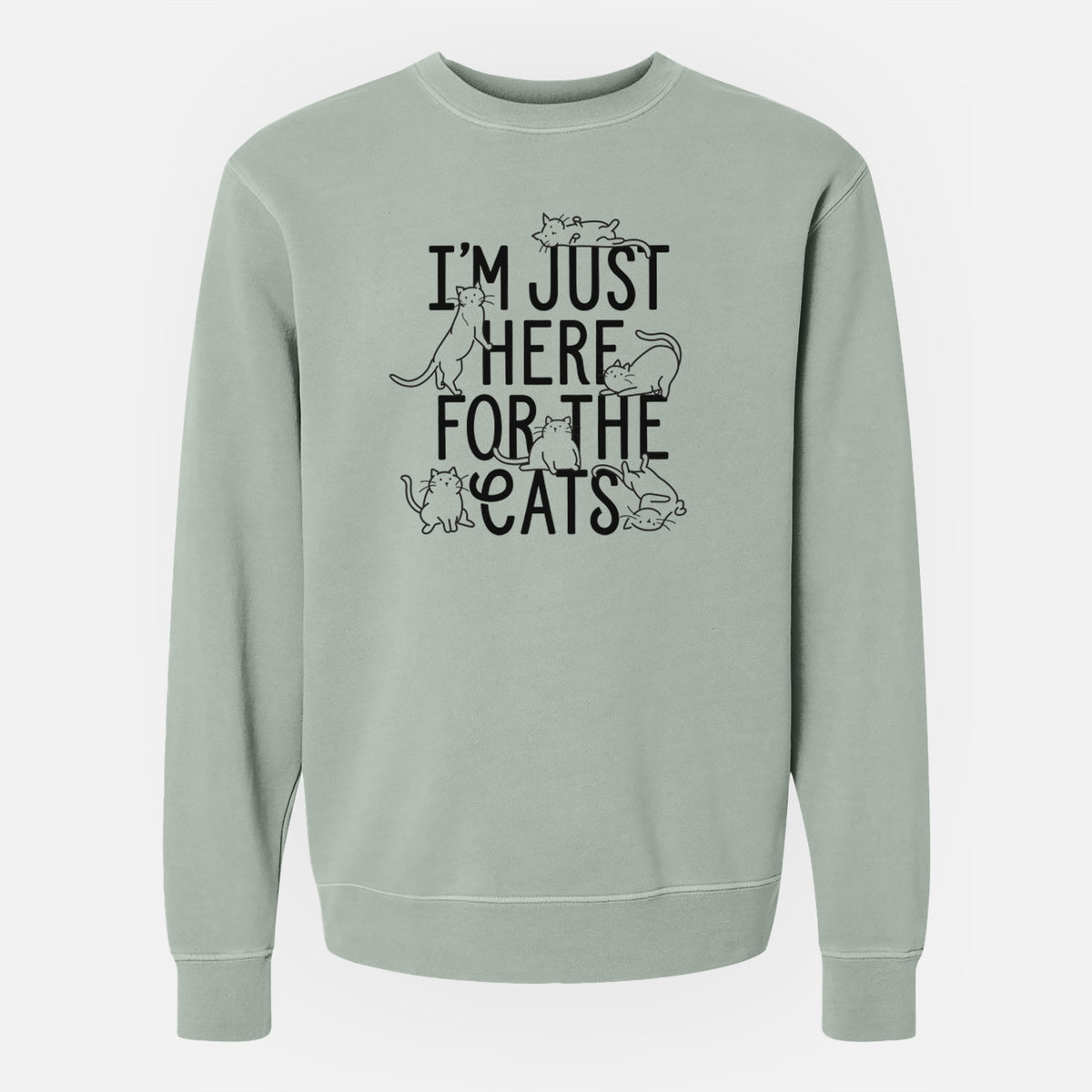 I'm Just Here For The Cats - Unisex Pigment Dyed Crew Sweatshirt