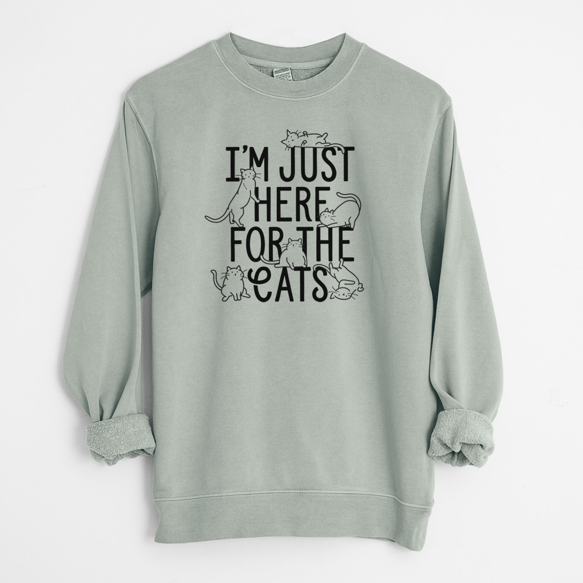 I'm Just Here For The Cats - Unisex Pigment Dyed Crew Sweatshirt