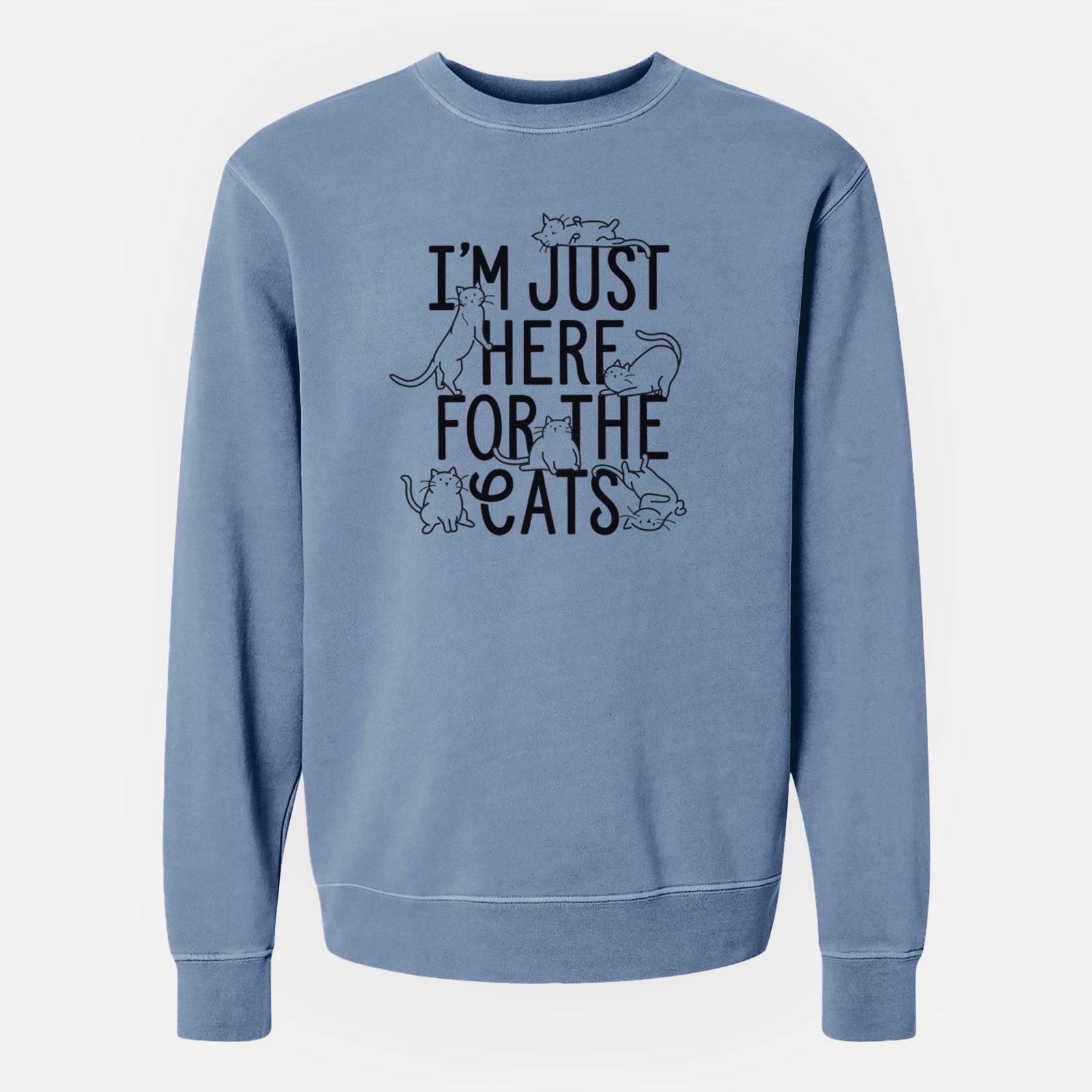 I'm Just Here For The Cats - Unisex Pigment Dyed Crew Sweatshirt