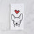 Love Always Chihuahua - Tea Towel