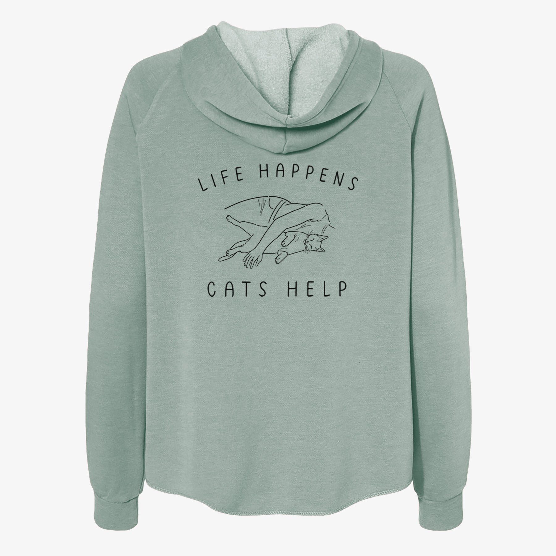 Life Happens Cats Help - Shorthair Cat - Women's Cali Wave Zip-Up Sweatshirt