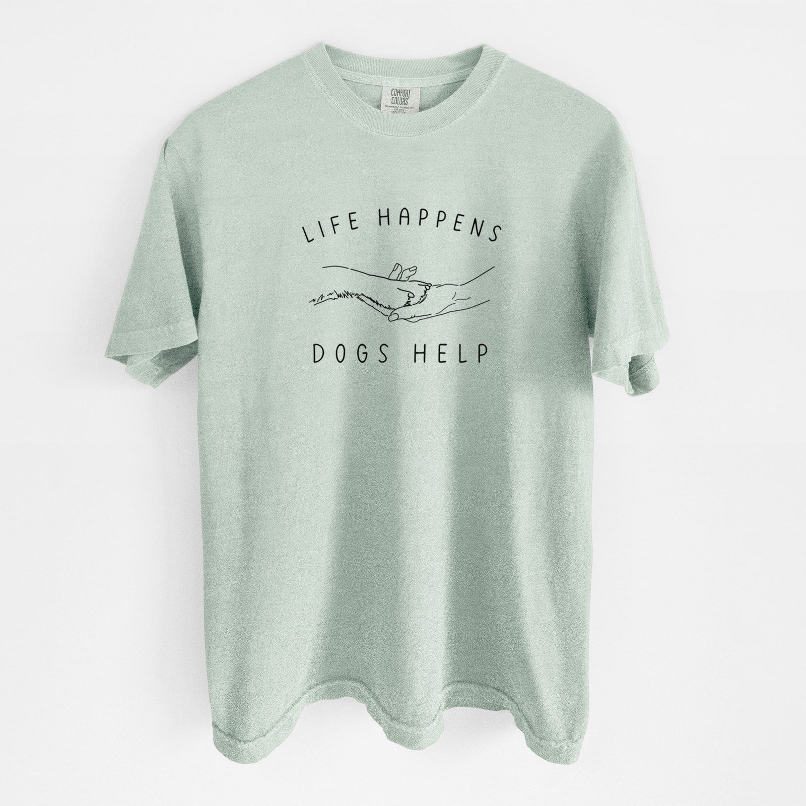 Life Happens Dogs Help - Paw - Unisex Comfort Colors Garment-Dyed Heavyweight T-shirt in Bay