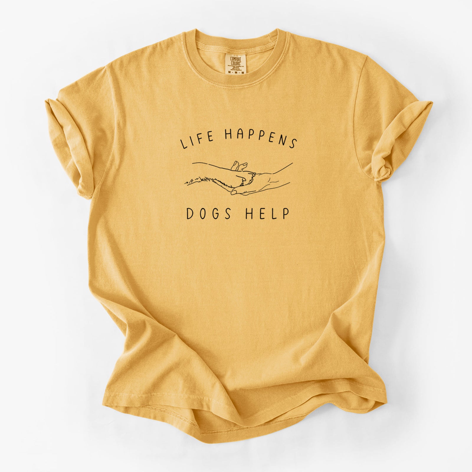 Life Happens Dogs Help - Paw - Unisex Comfort Colors Garment-Dyed Heavyweight T-shirt in Golden Wheat