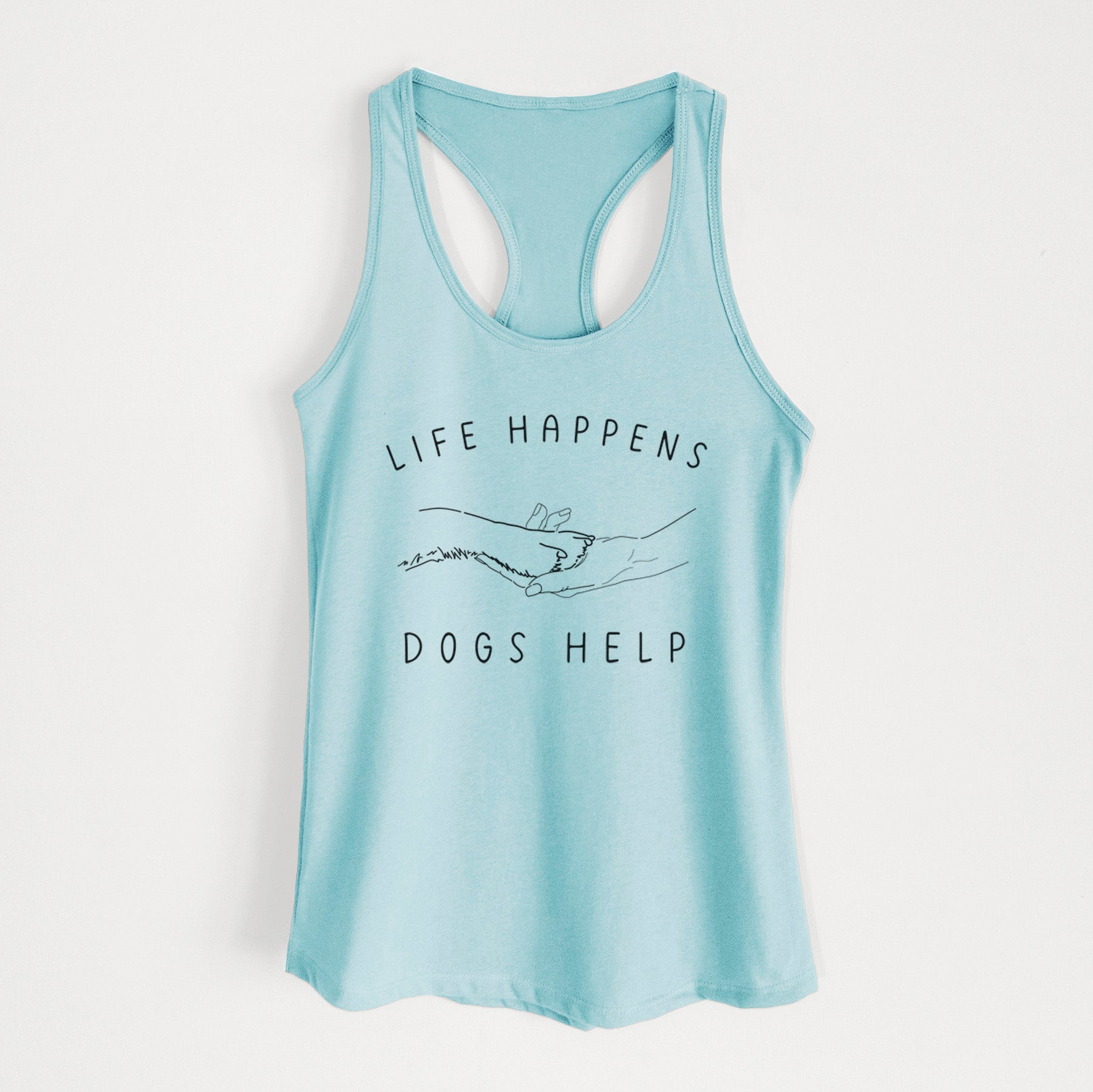 Life Happens Dogs Help - Paw - Women's Racerback Tanktop