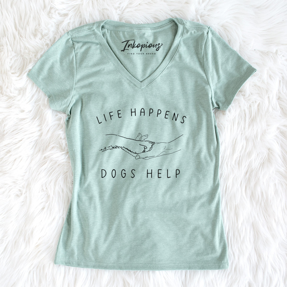 Life Happens Dogs Help - Paw - Women's Perfect V-neck Shirt