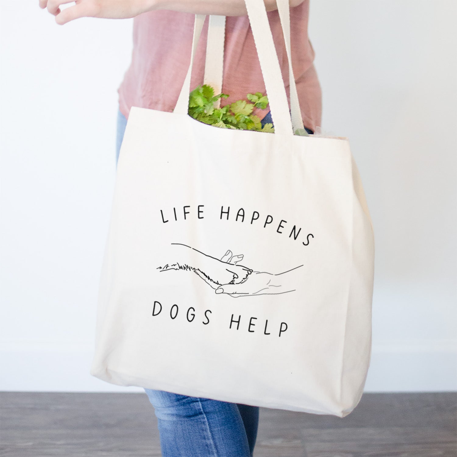 Life Happens Dogs Help - Paw- Tote Bag