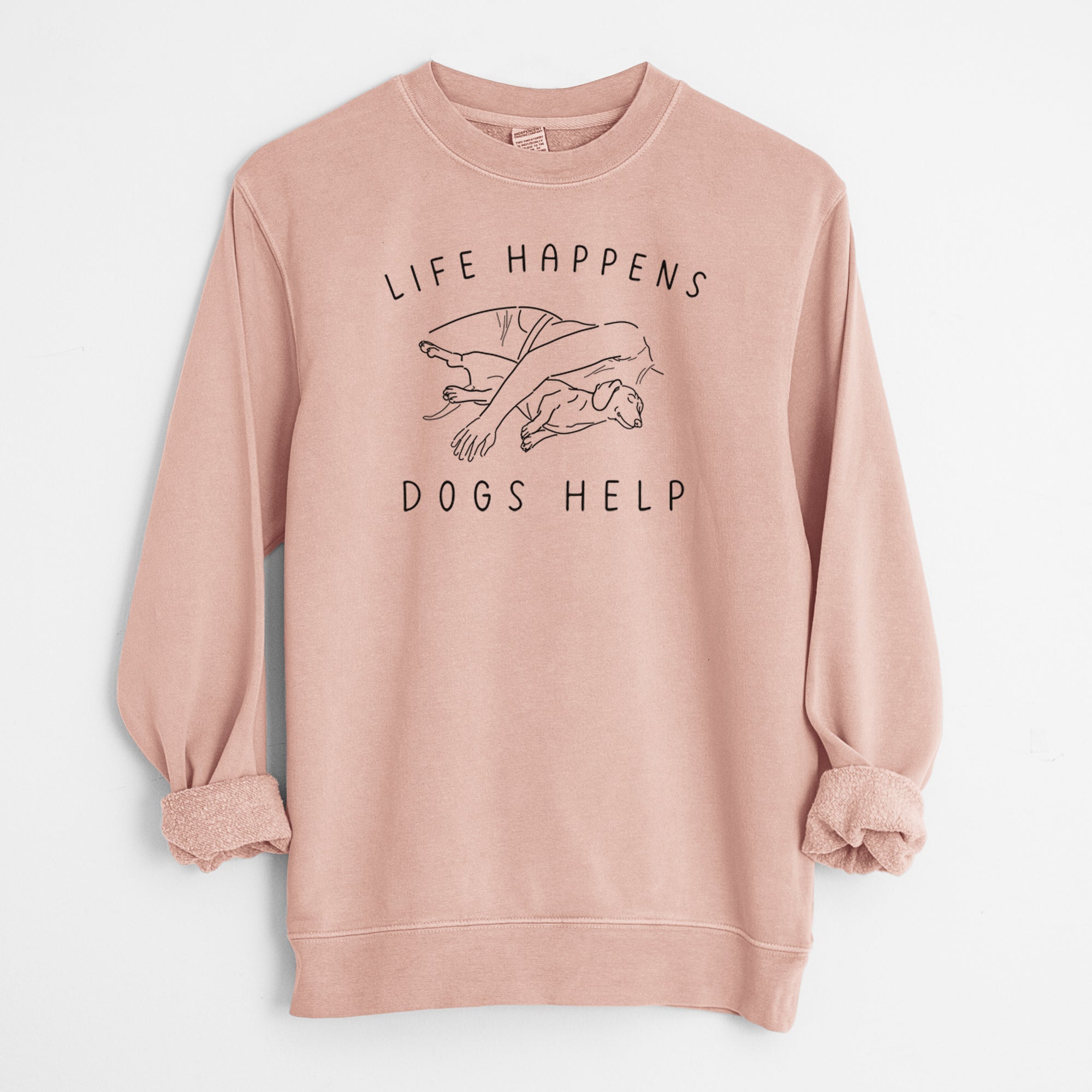 Life Happens Dogs Help - Dachshund - Unisex Pigment Dyed Crew Sweatshirt