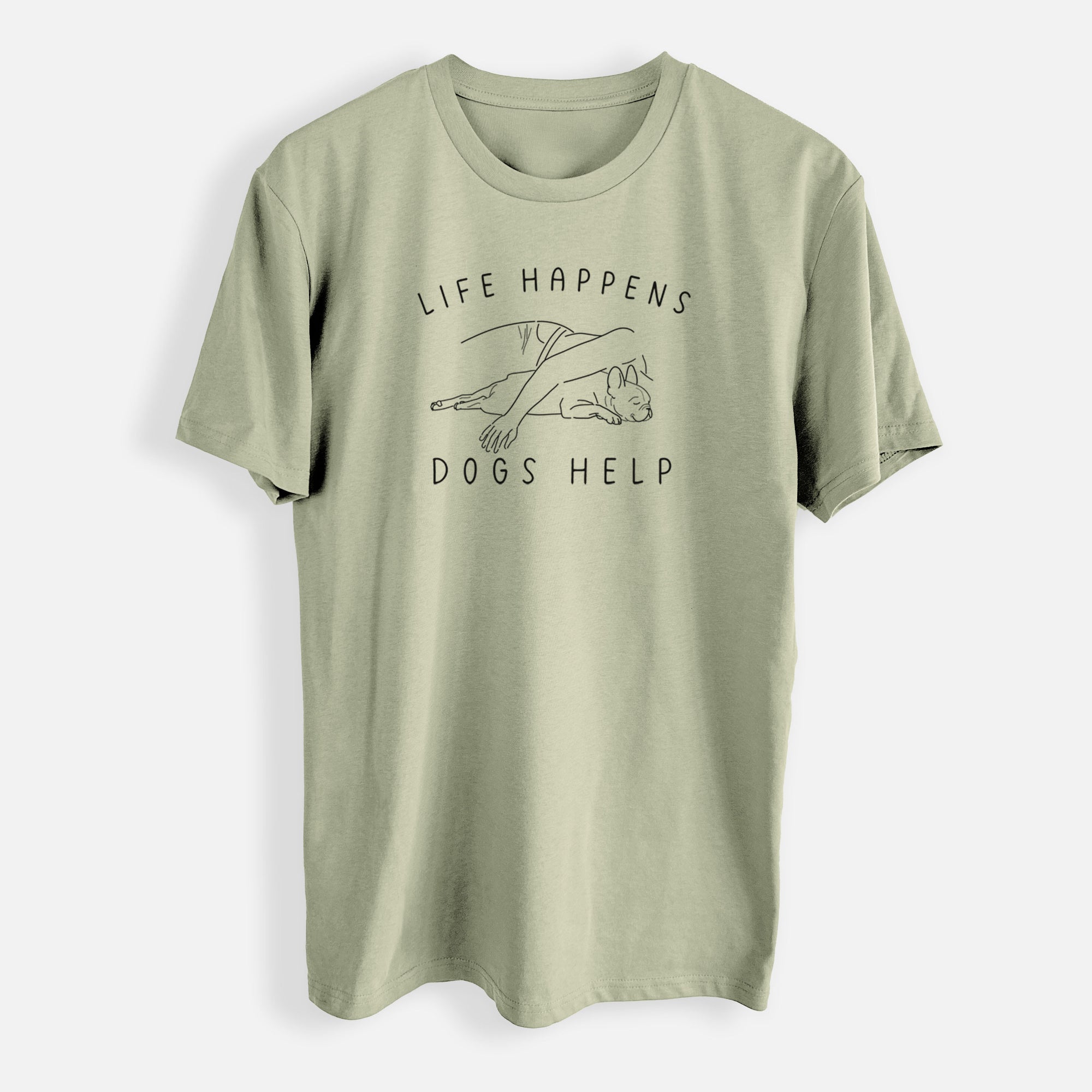 Life Happens Dogs Help - French Bulldog - Mens Everyday Staple Tee