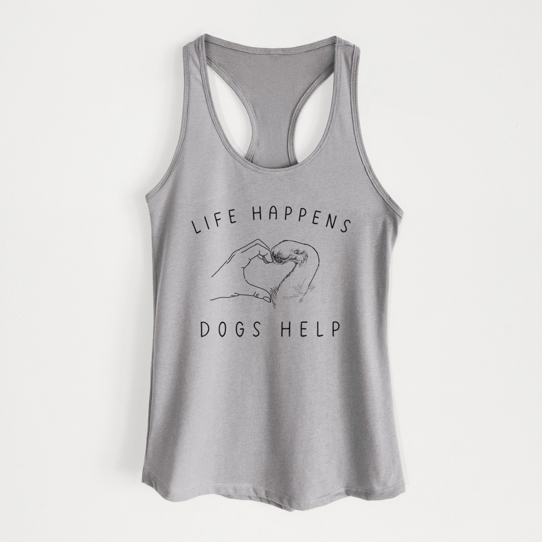 Life Happens Dogs Help - Paw Hand Heart - Women's Racerback Tanktop