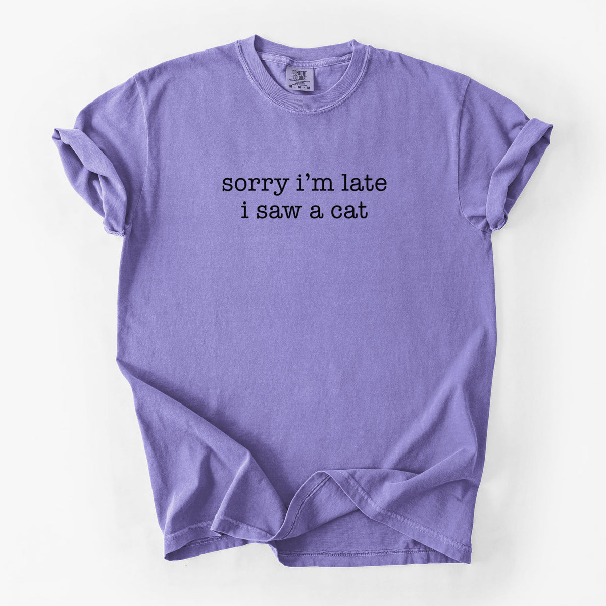 Sorry I'm Late I Saw a Cat - Unisex Comfort Colors Garment-Dyed Heavyweight T-shirt in Violet