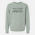 Sorry I'm Late, My Cat Was Sitting On Me. - Unisex Pigment Dyed Crew Sweatshirt