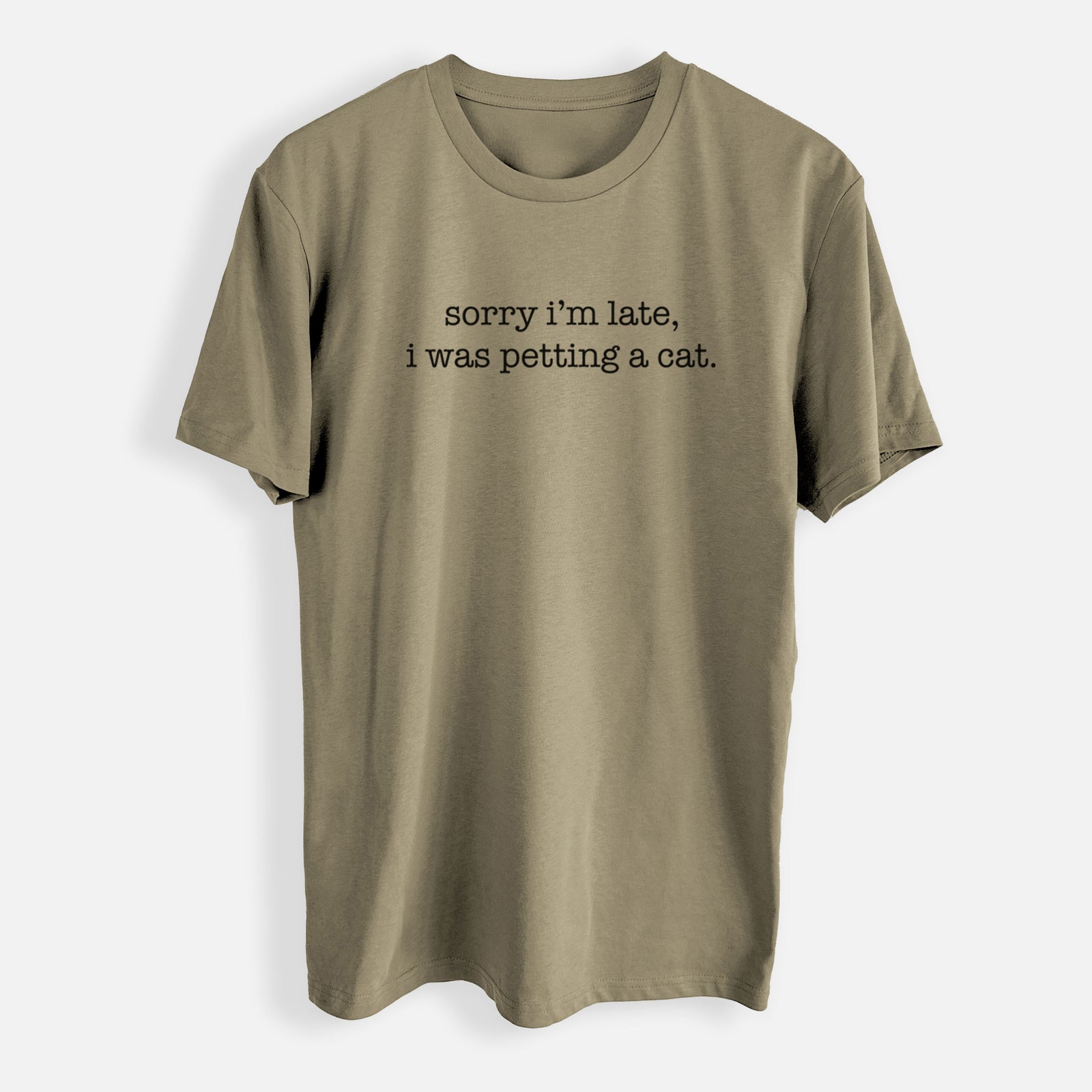 Sorry I'm Late I Was Petting a Cat - Mens Everyday Staple Tee