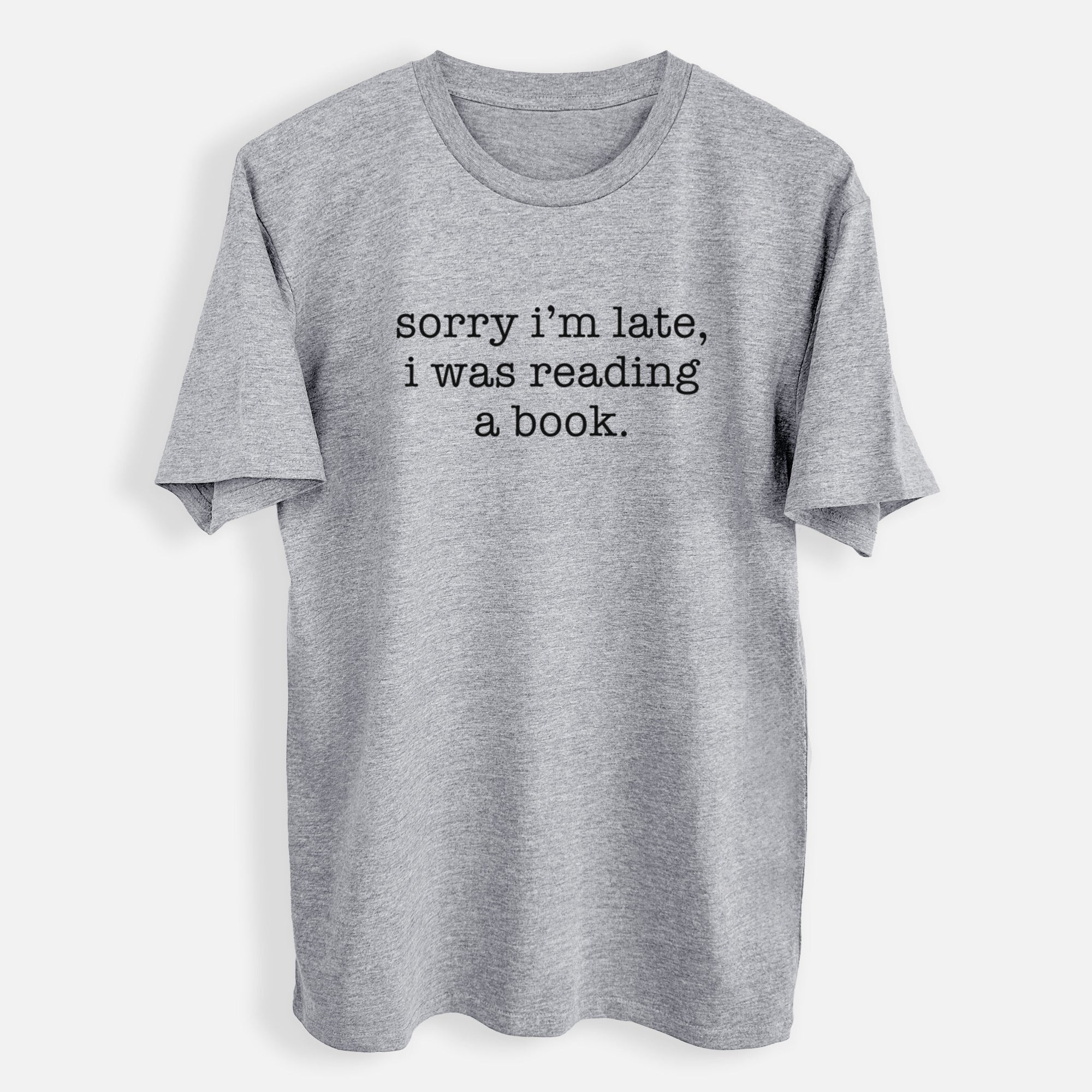 Sorry I'm Late, I Was Reading a Book - Mens Everyday Staple Tee