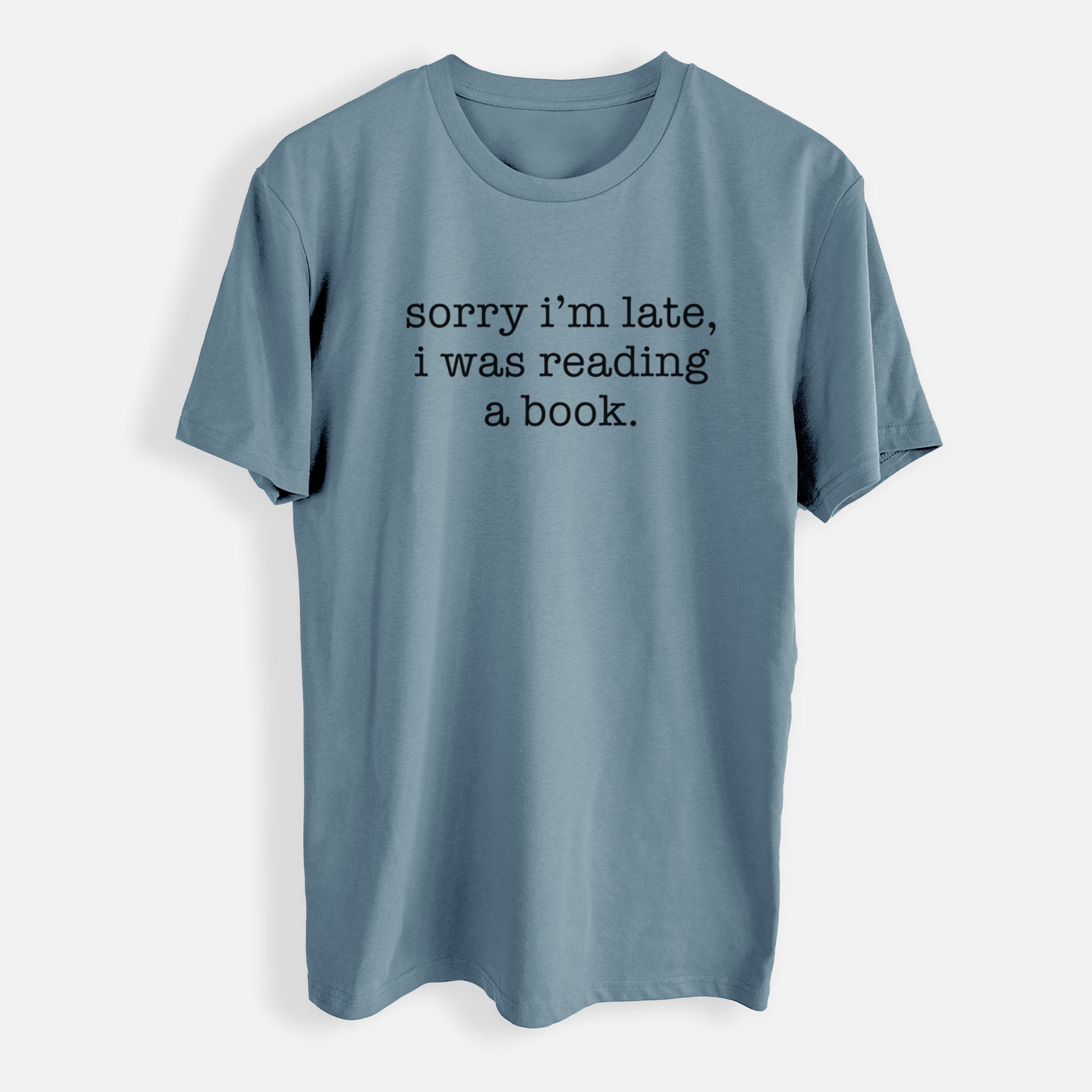 Sorry I'm Late, I Was Reading a Book - Mens Everyday Staple Tee