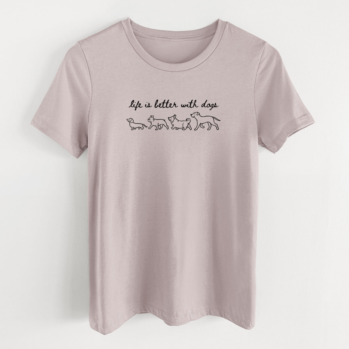 Life is Better with Dogs - Women's Lightweight Relaxed Fit 100% Cotton Crewneck